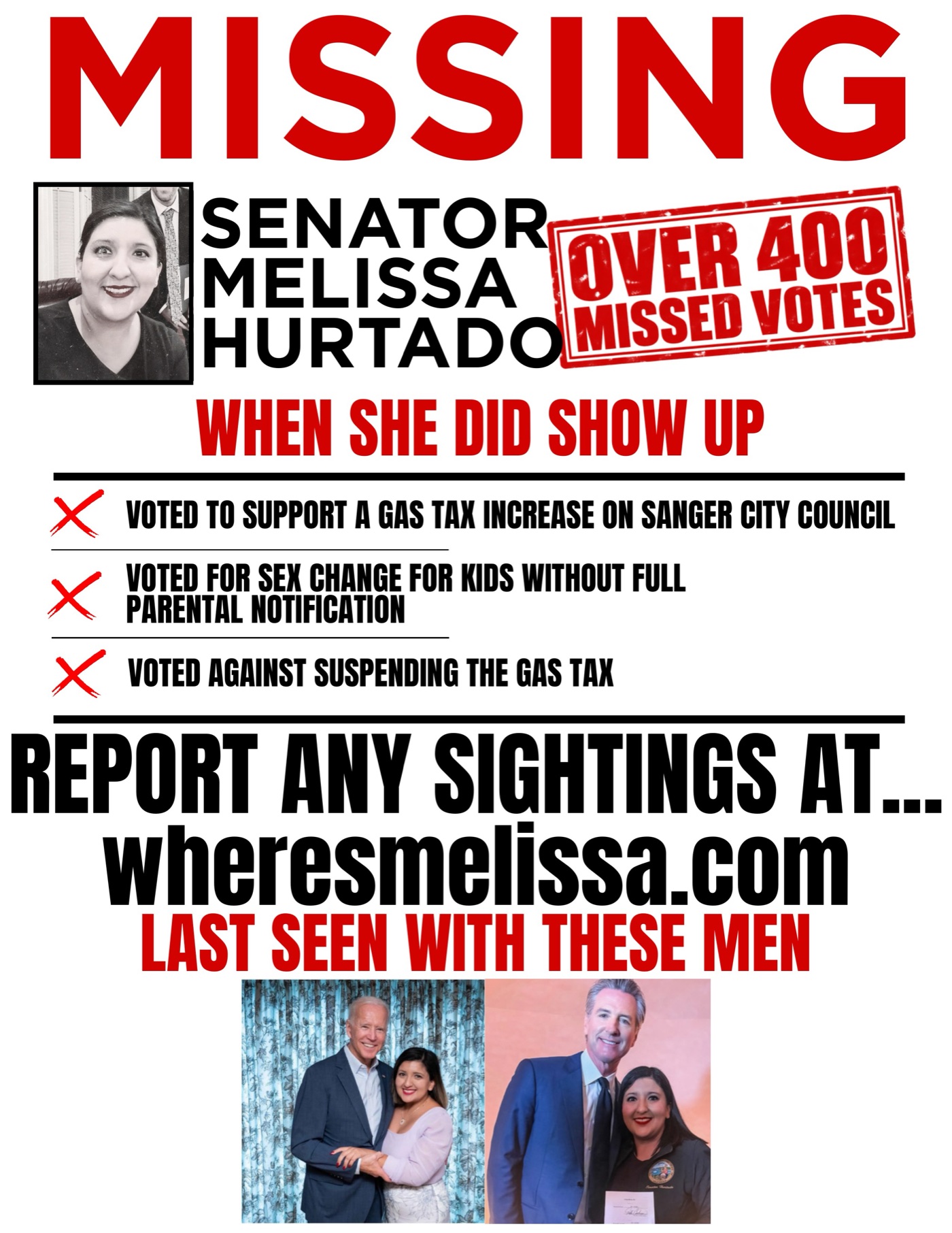 Missing flyer: Senator Melissa Hurtado. Over 400 missed votes. Report any sightings at wheresmelissa.com.